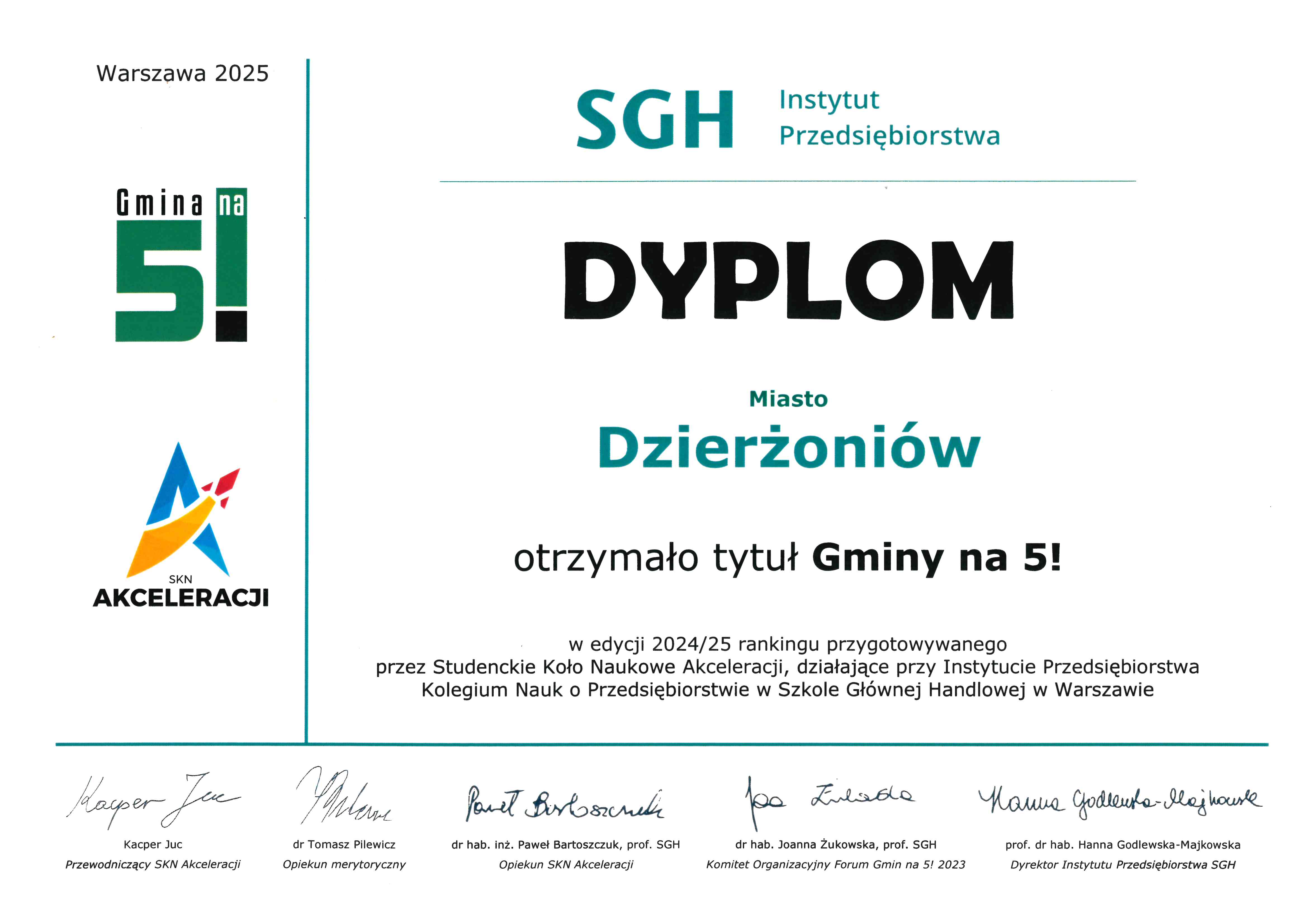 Dyplom dla Dzierżoniowa nadajacy tytuł Gmina na 5!. Po lewej stronie logotypy a na dole podpisy osób reprezentujących Szkołę Główną Handlową w Warszawie.