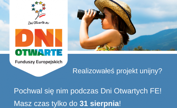 Plakat informujący o możliwości zgłoszenia projektu do Dni Otwartych Funduszy Europejskich