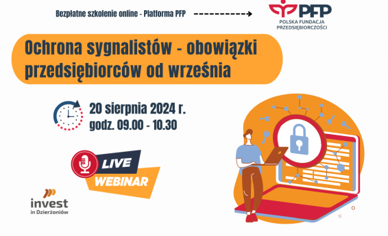 Ochrona sygnalistów – obowiązki przedsiębiorców od września. Termin 20 sierpnia 2024 r. godz. 9:00 - 10:30. Logotypy Polskiej Fundacji Przedsiębiorczości oraz Invest in Dzierżoniów. Po prawej stronie grafika dekoracyjna.