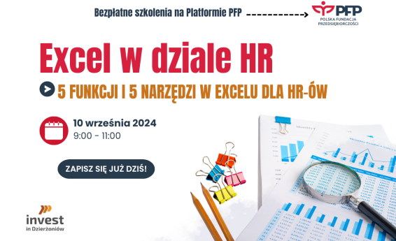 el w dziale HR: 5 funkcji i 5 narzędzi w Excelu dla Hr-ów. Szkolenie online. Logotypy Polskiej Fundacji Przedsiębiorczości oraz Invest in Dzierżoniów. Po prawej stronie grafika dekoracyjna.