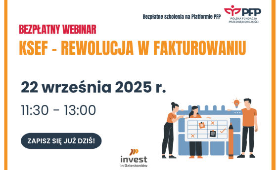 KSeF – Rewolucja w fakturowaniu, Termin 22 września 2025 r. godz. 11:30- 13:00. Zastosowano grafikę dekoracyjną.