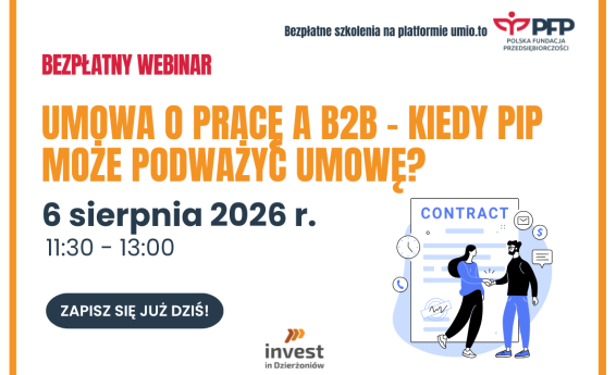 Grafika dekoracyjna informująca o webinarium "Umowa o pracę a B2B - kiedy PIP może podważyć umowę"