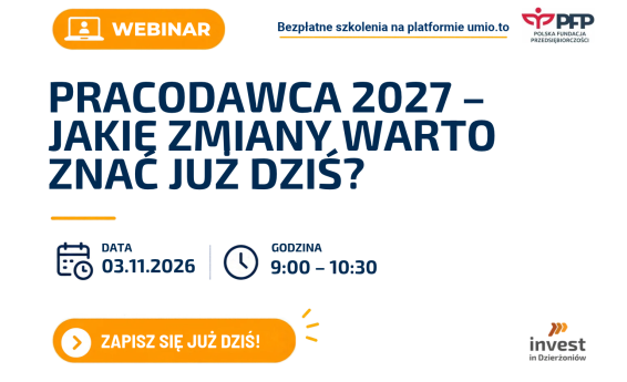 Grafika informująca o bezpłatnym webinarze: Pracodawca 2027 – jakie zmiany warto znać już dziś?